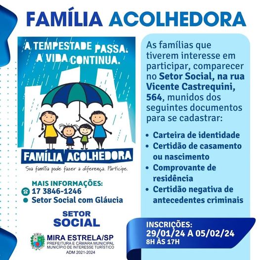 Mira Estrela realiza Programa Família Acolhedora onde visa garantir às crianças e adolescentes em situação de risco e que necessitem de proteção.