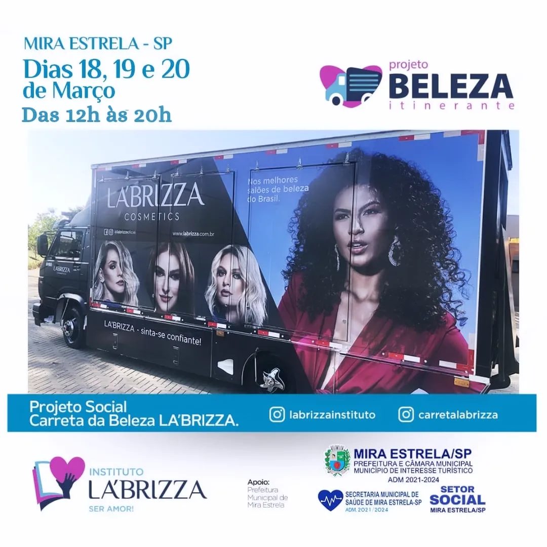 Mira Estrela recebe Carreta La'brizza em comemoração ao mês das mulheres