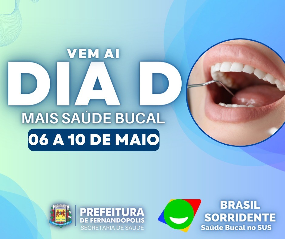 ‘Odonto’ da Prefeitura intensifica ações e orientações para comemorar o ‘Dia D - mais saúde bucal’