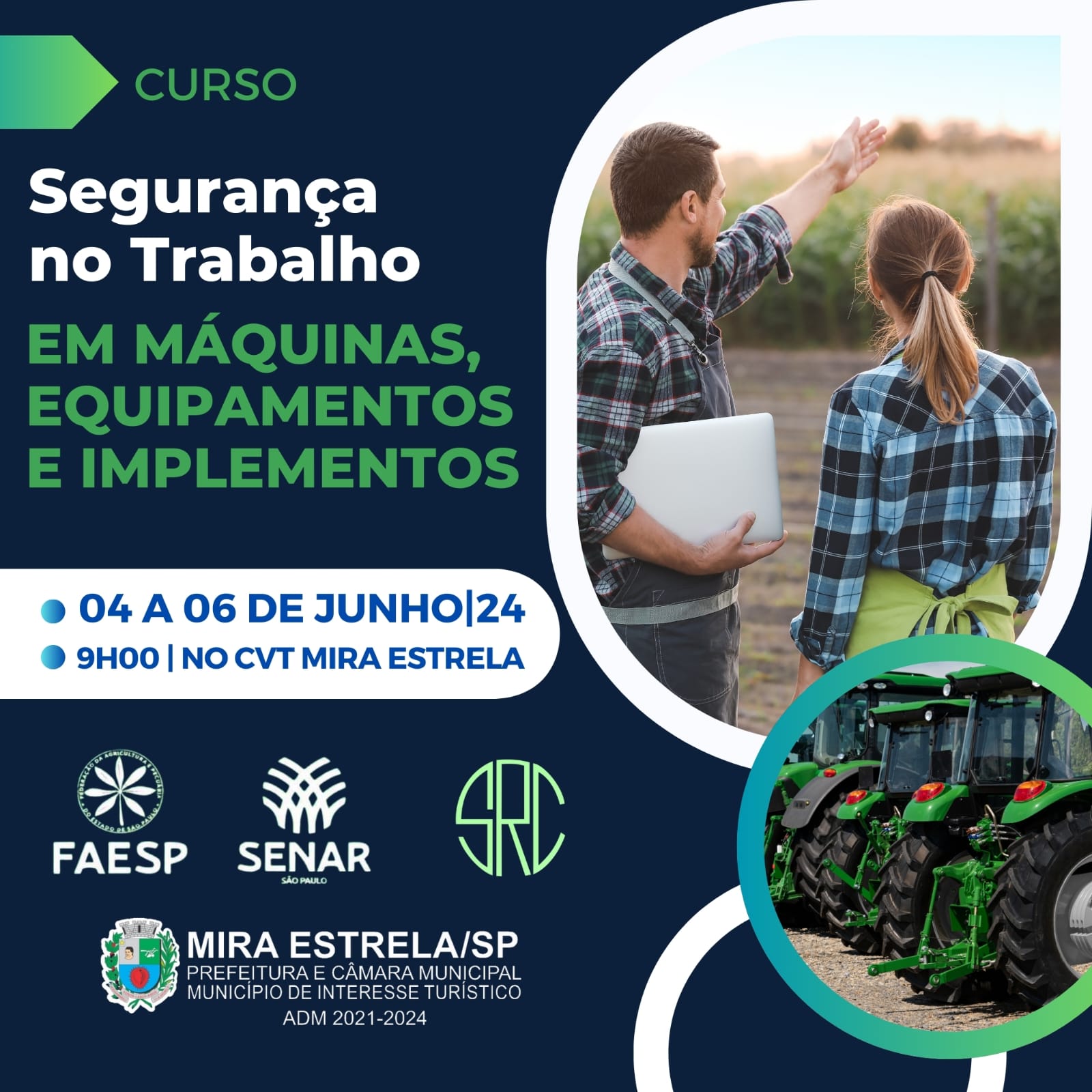 Prefeitura Municipal de Mira Estrela, esta com inscrições abertas para o Curso Gratuito de Segurança no Trabalho em Máquinas, Equipamentos e Implementos