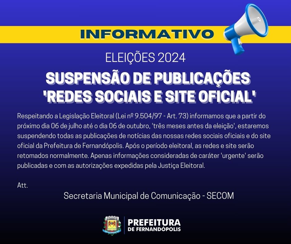 COMUNICADO: SUSPENSÃO DE PUBLICIDADE E NOTÍCIAS (ELEIÇÕES 2024)
