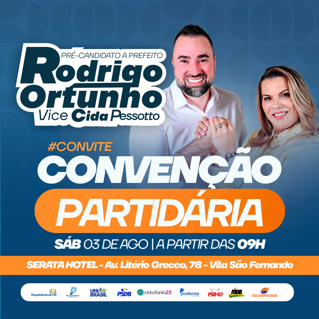 Nove partidos realizam convenções neste sábado, 03, para oficializar apoio a Rodrigo e Cida