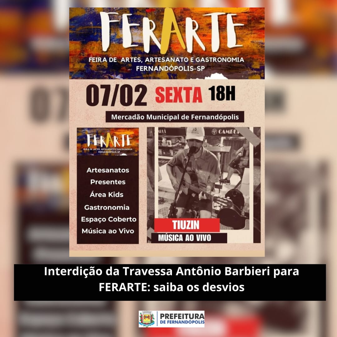 Interdição da Travessa Antônio Barbieri para FERARTE: saiba os desvios