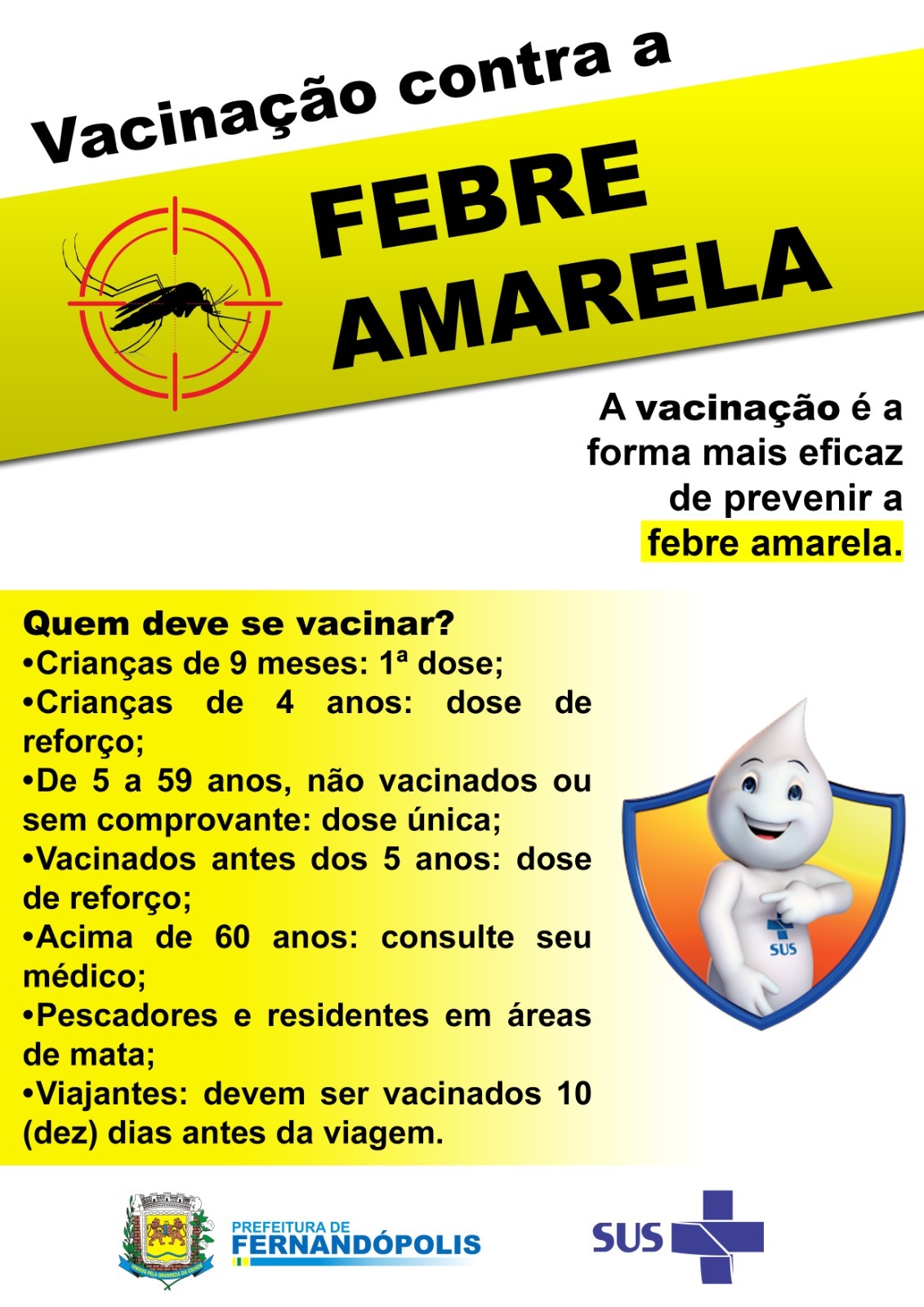 Fernandópolis reforça campanha de vacinação contra a Febre Amarela