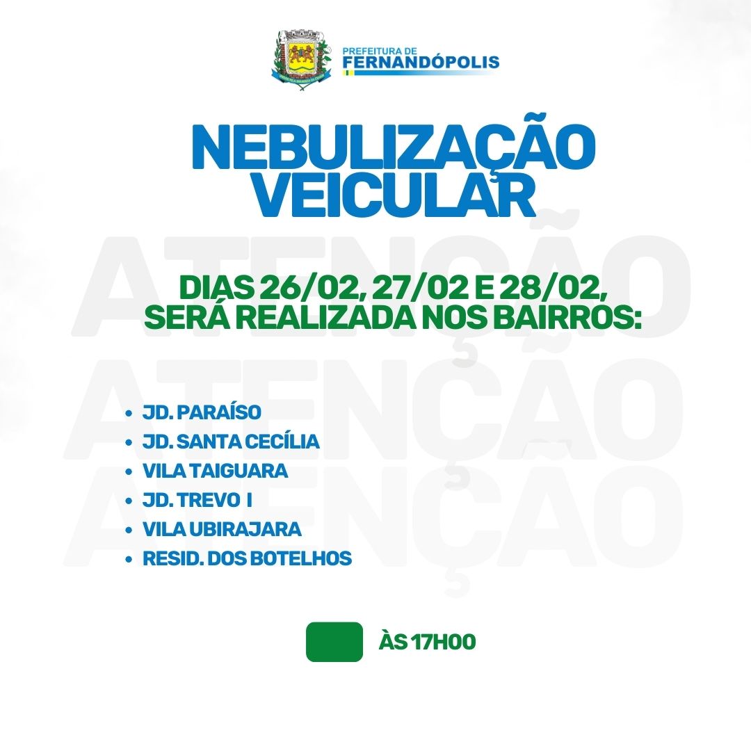 Prefeitura de Fernandópolis realiza nova etapa de nebulização veicular