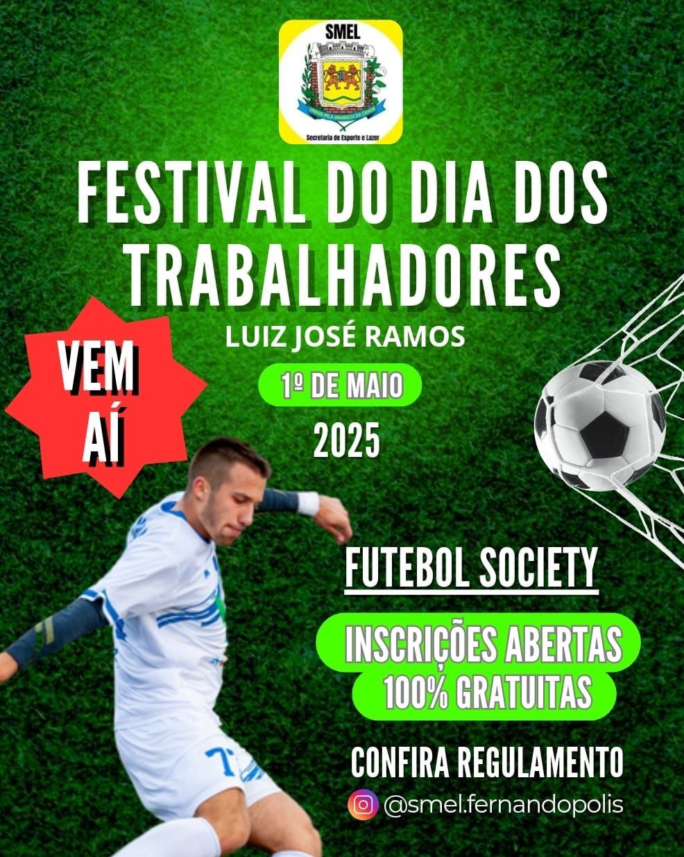 Festival do Dia do Trabalhador Luiz José Ramos 2025: inscrições abertas para torneio de futebol society
