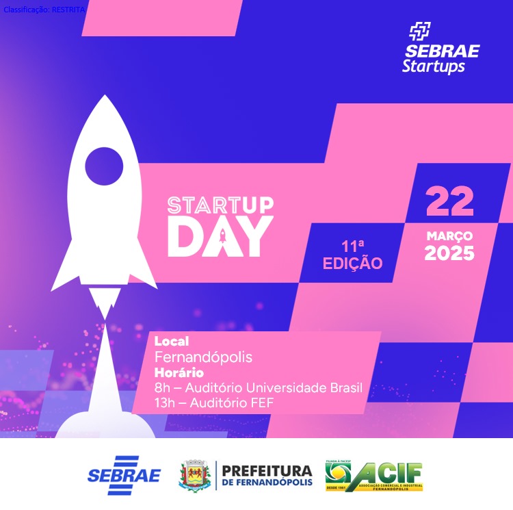 11ª edição do Startup Day em Fernandópolis traz oportunidades de empreendedorismo