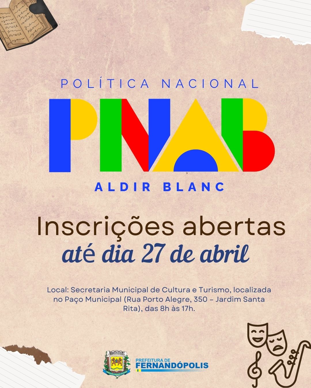 Município abre edital para seleção de projeto cultural com recursos da Política Nacional Aldir Blanc