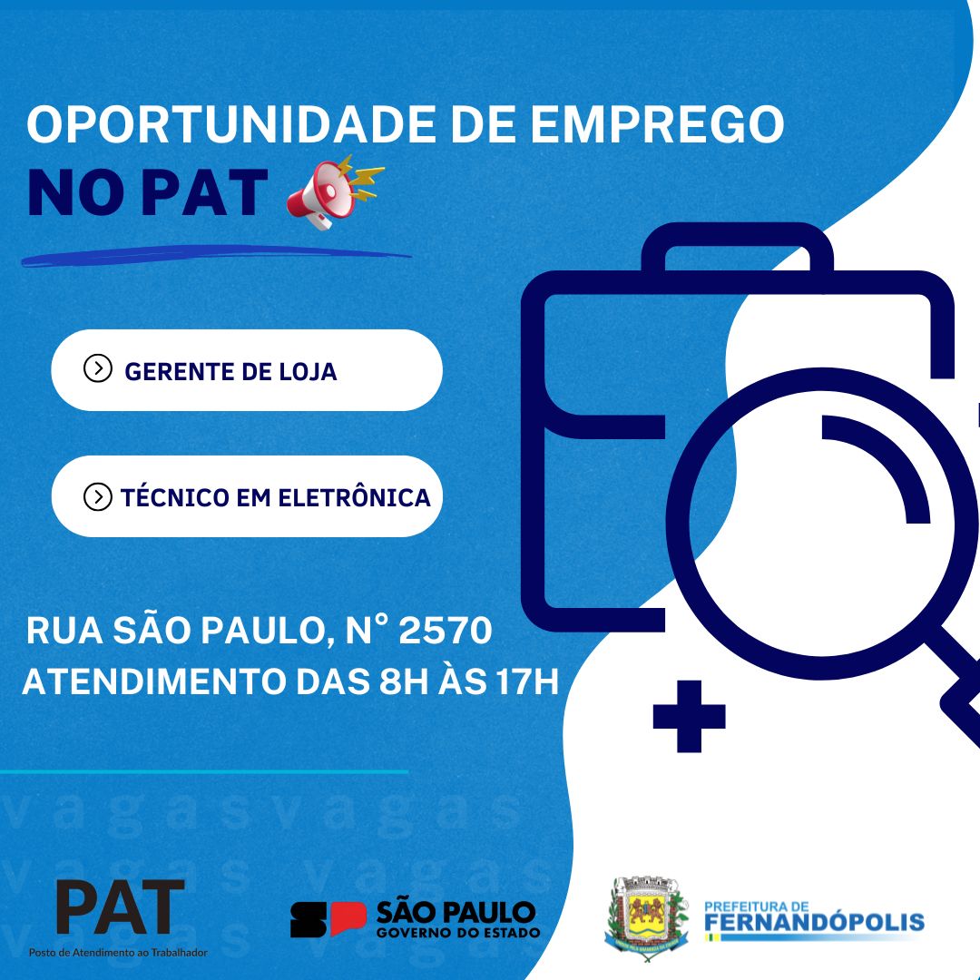 Emprego: PAT tem novas vagas em Fernandópolis