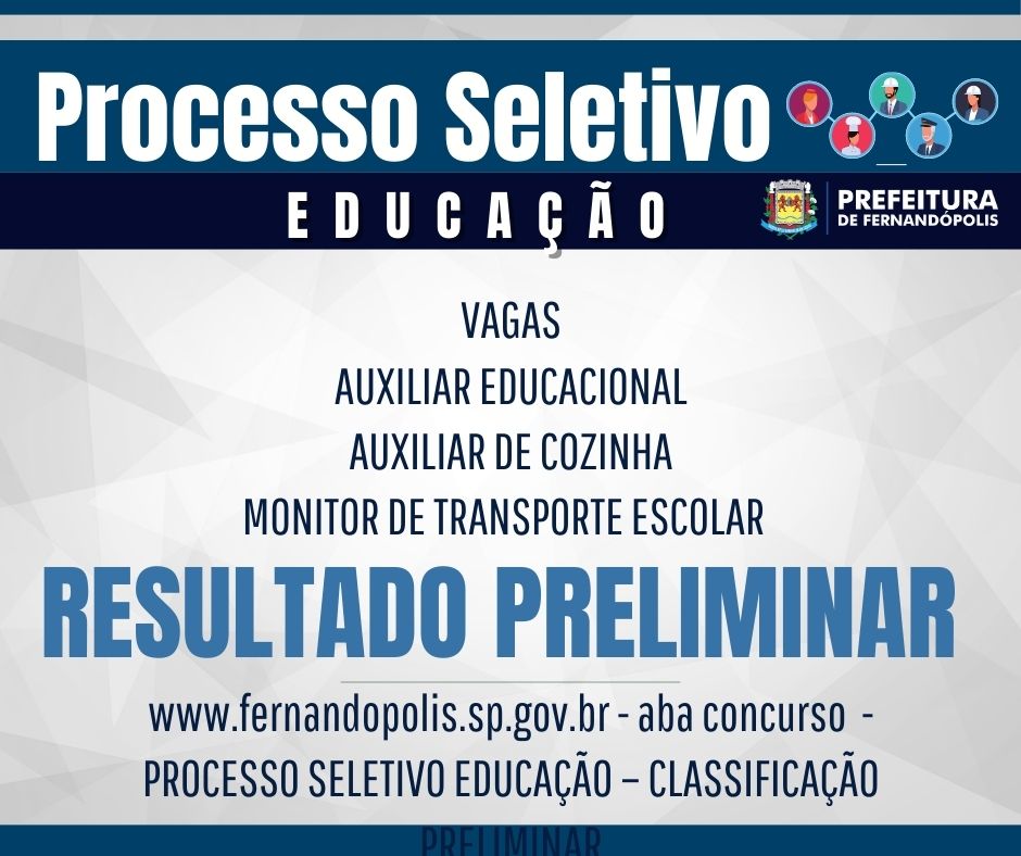 Prefeitura divulga resultado preliminar do Processo Seletivo da Educação