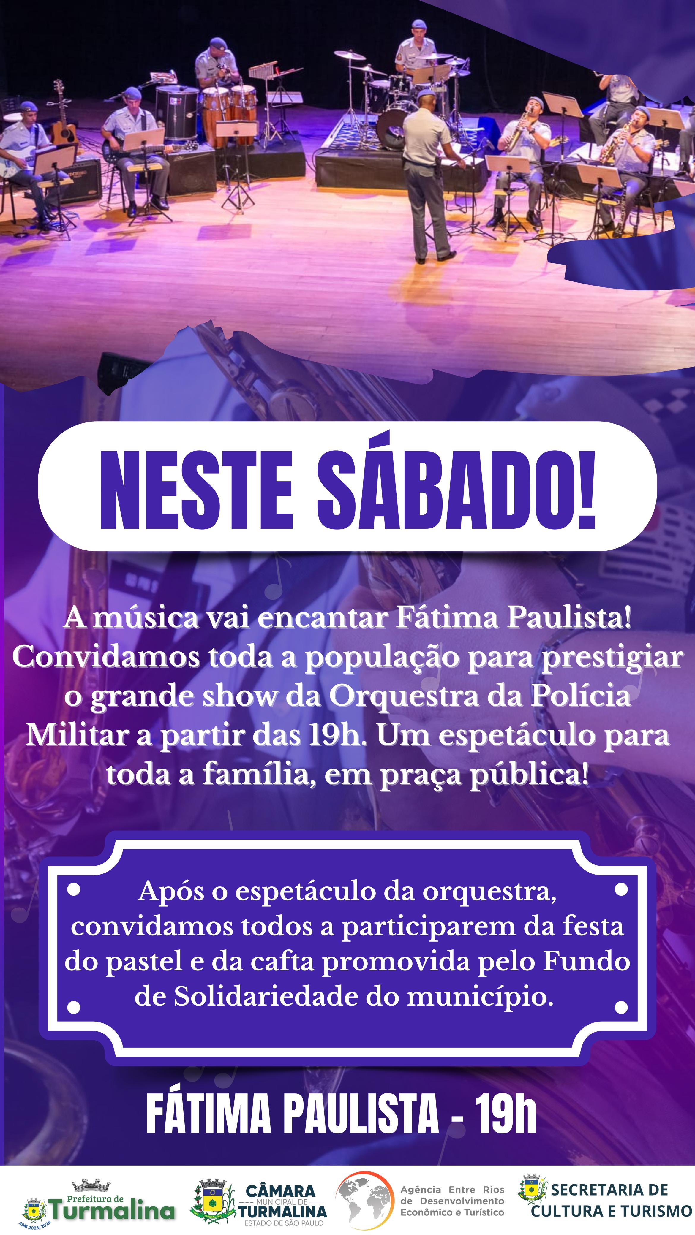Fátima Paulista recebe Orquestra da Polícia Militar com grande show neste sábado em comemoração ao mês de aniversário de 61 anos