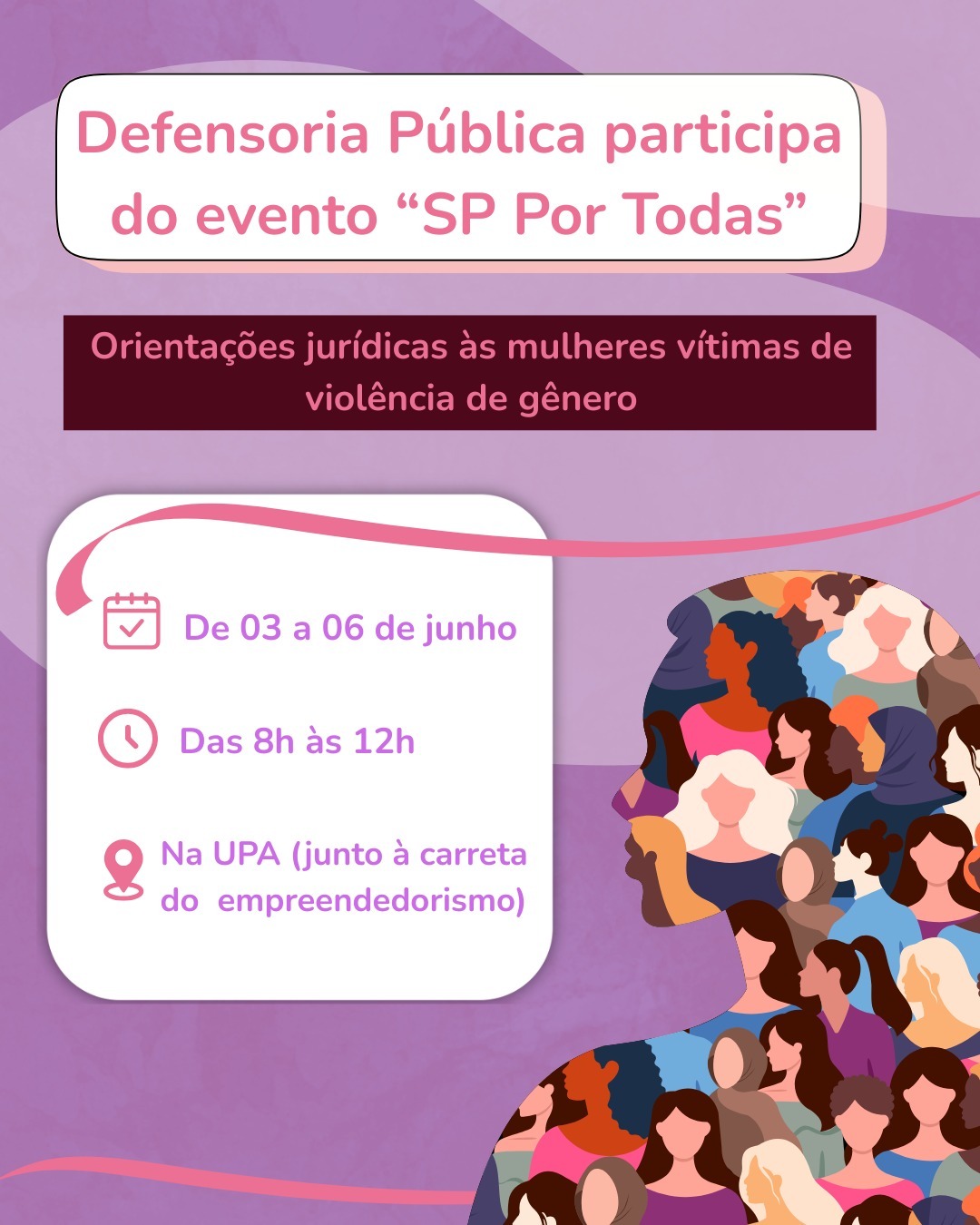 Defensoria Pública realiza ações de orientação para mulheres vítimas de violência de gênero