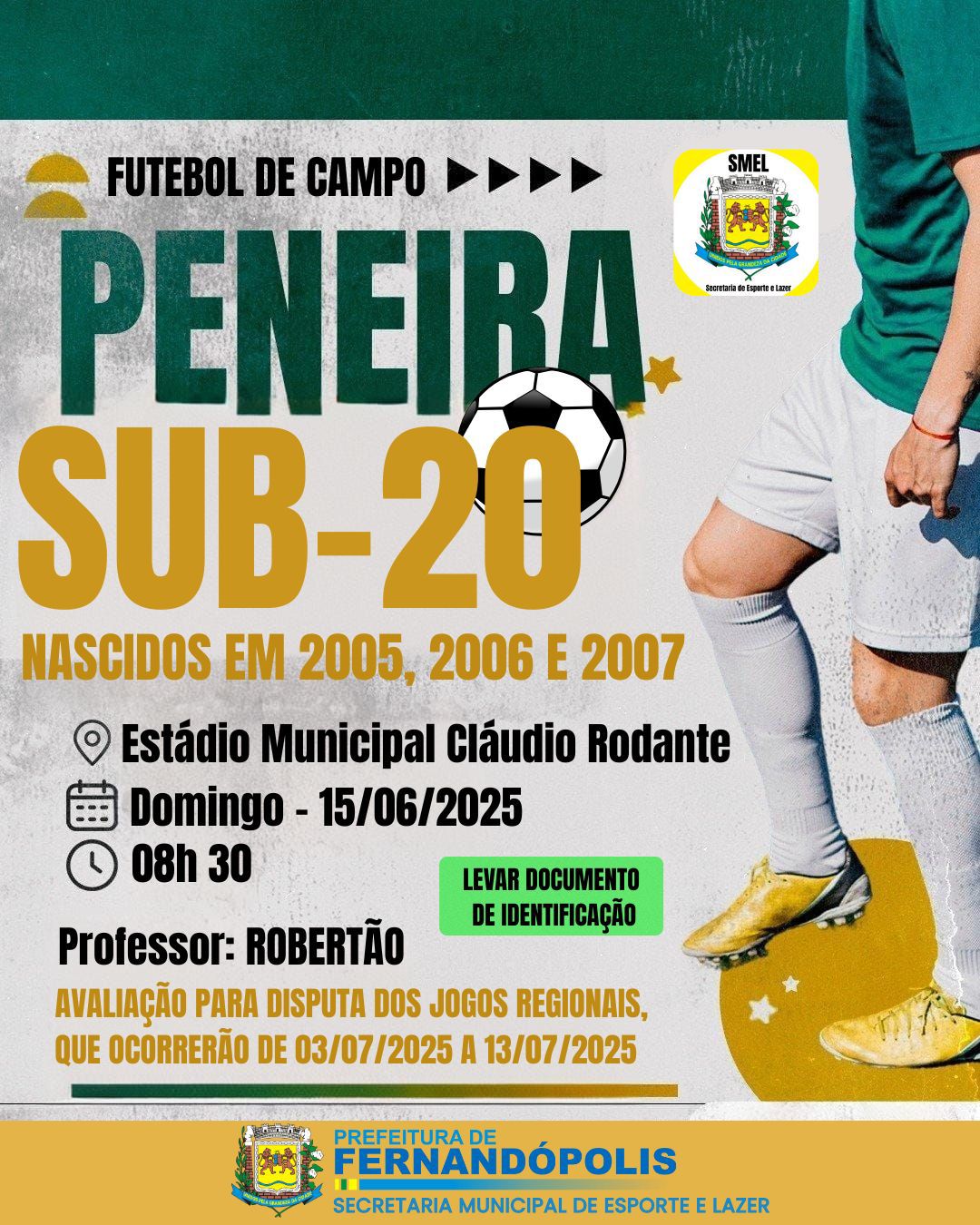 Secretaria de Esportes promove “peneira” no Sub-20 para os Jogos Regionais