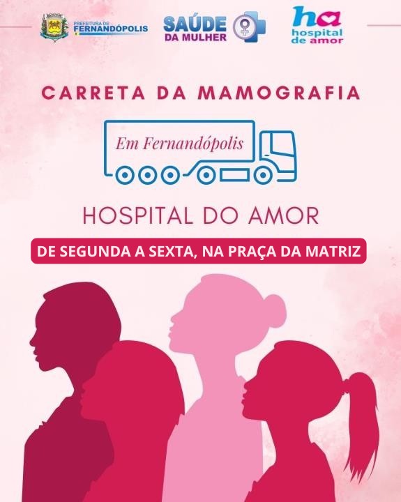 Carreta do “Hospital do Amor” faz mamografias na Praça da Matriz
