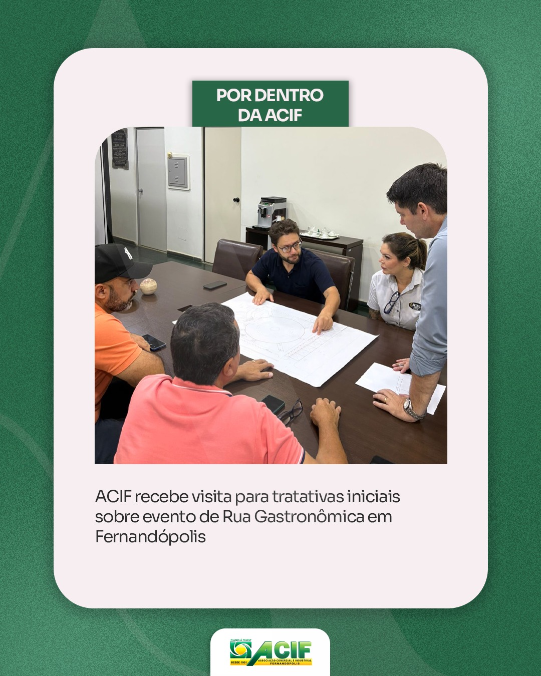 Reunião entre ACIF, empresários e Secretaria de Cultura e Turismo