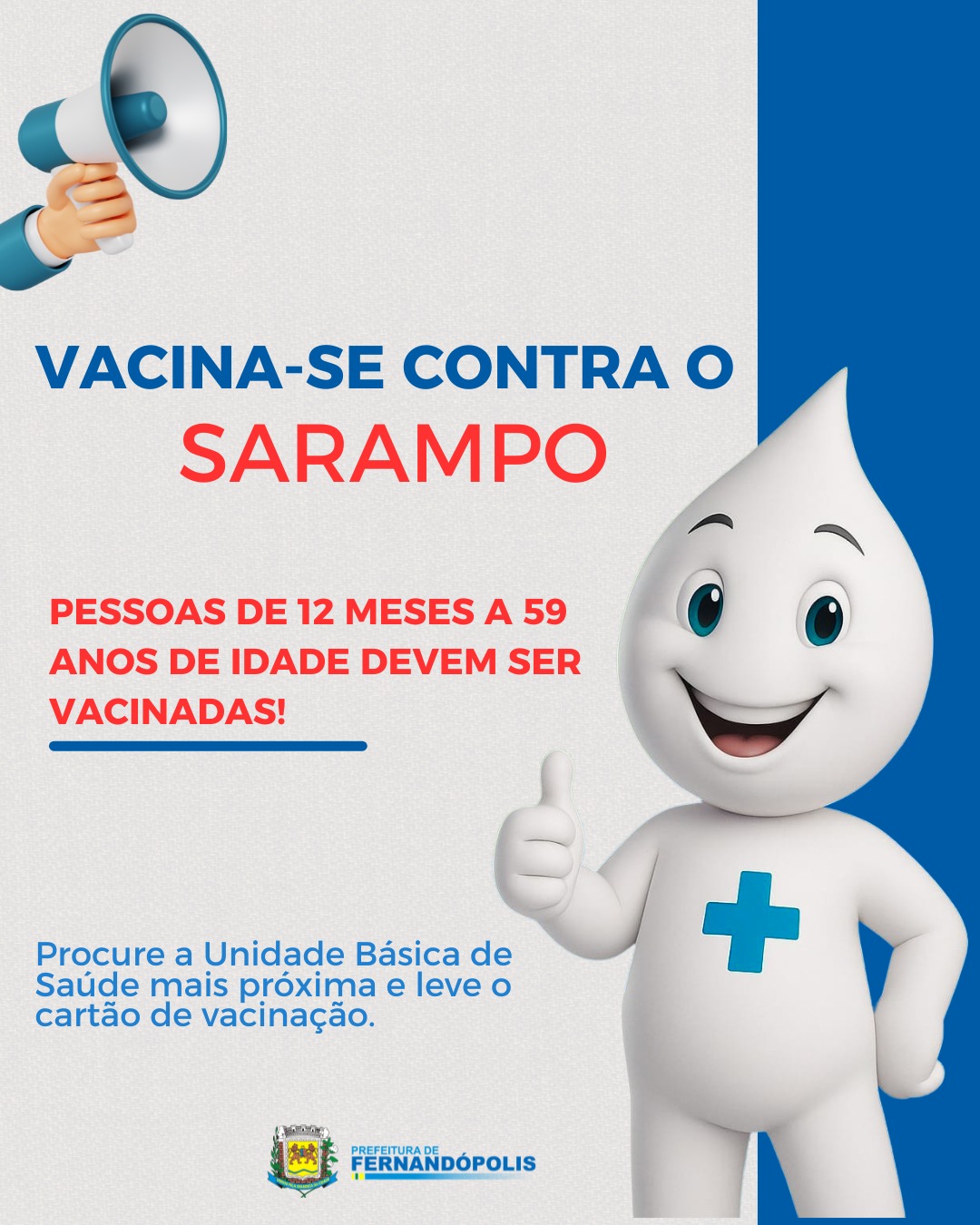 Prefeitura reforça importância da vacinação contra o sarampo