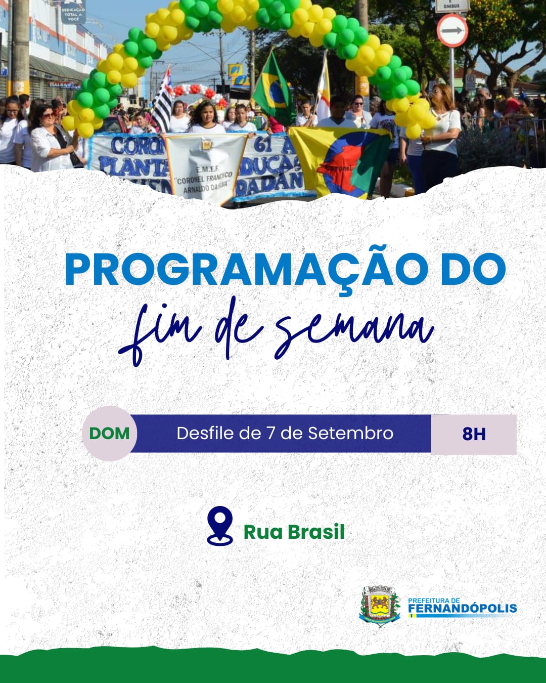 Fim de semana em Fernandópolis terá ações de saúde e Desfile Cívico de 7 de Setembro