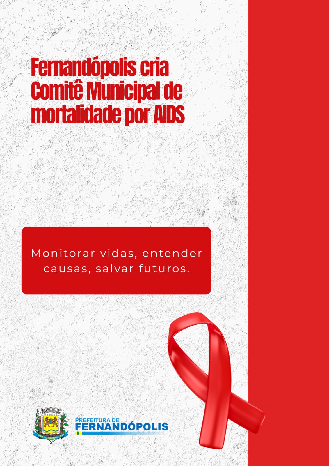 Fernandópolis cria Comitê Municipal de mortalidade por AIDS