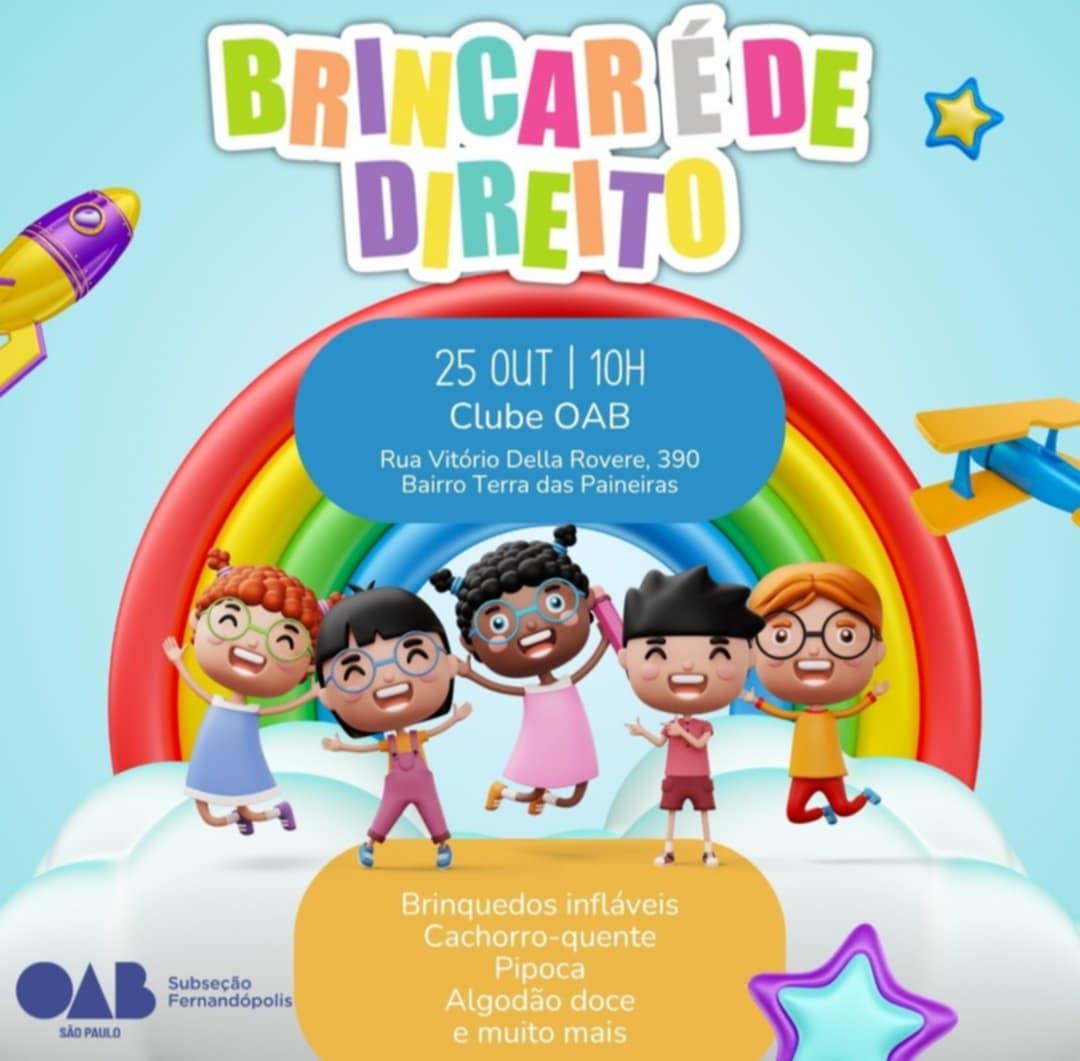 OAB Fernandópolis promove o “Brincar é de Direito” com festa infantil no Clube