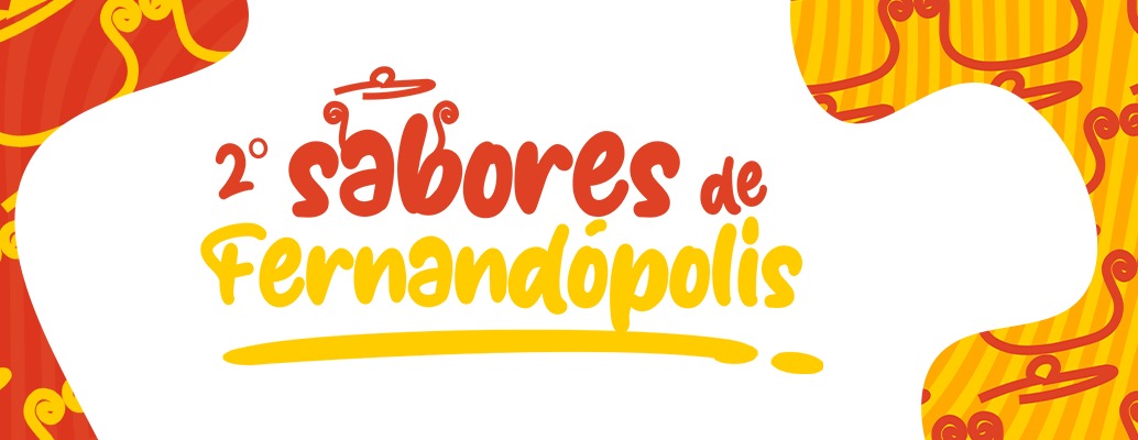 Estabelecimentos já podem se inscrever para o 2º Sabores de Fernandópolis