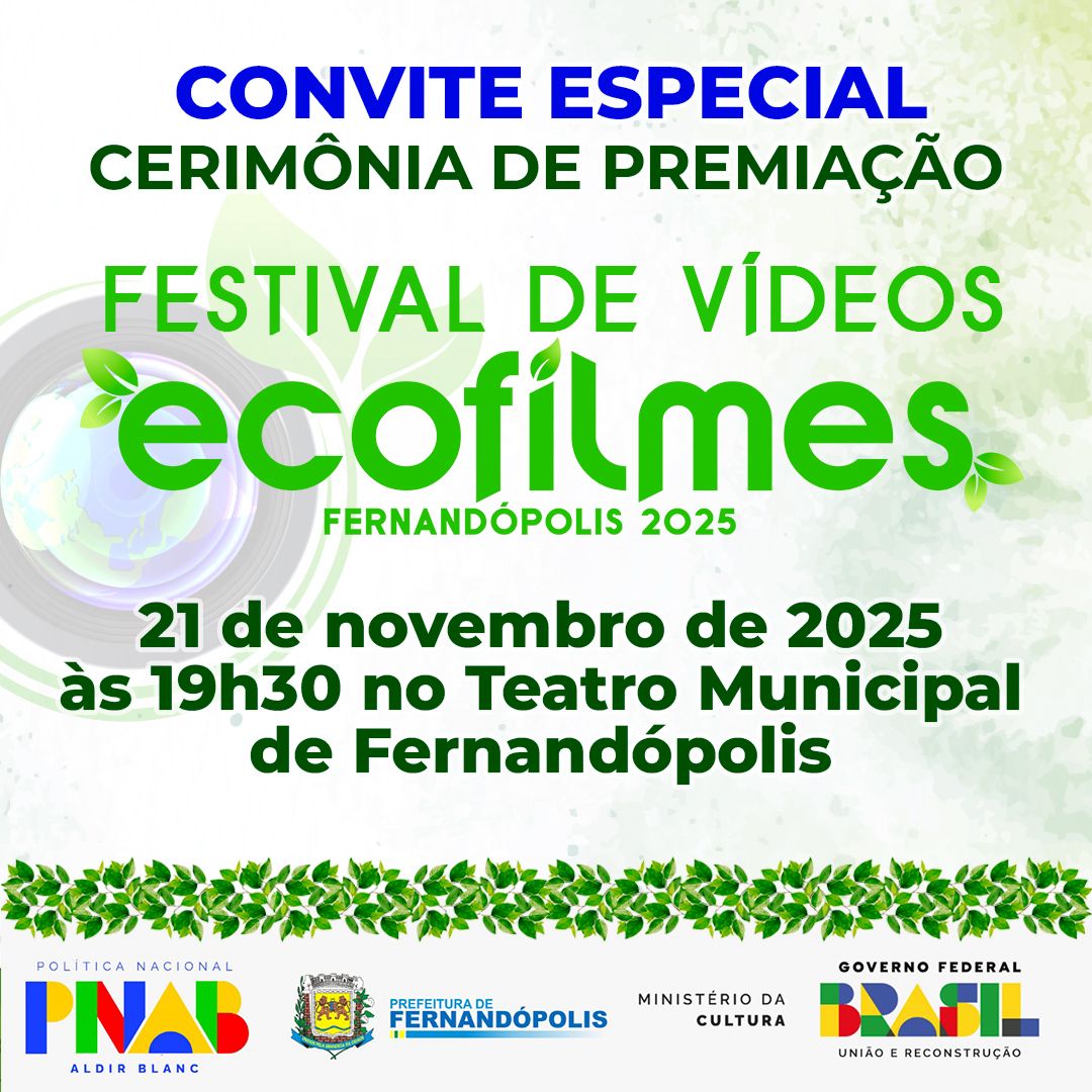 Fernandópolis realiza cerimônia de premiação do Festival de Vídeos ECOFILMES 2025 nesta sexta-feira