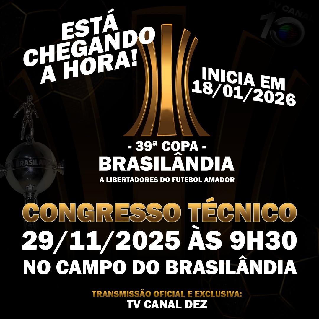 39ª Copa Brasilândia: Congresso Técnico será realizado neste sábado 29 de novembro