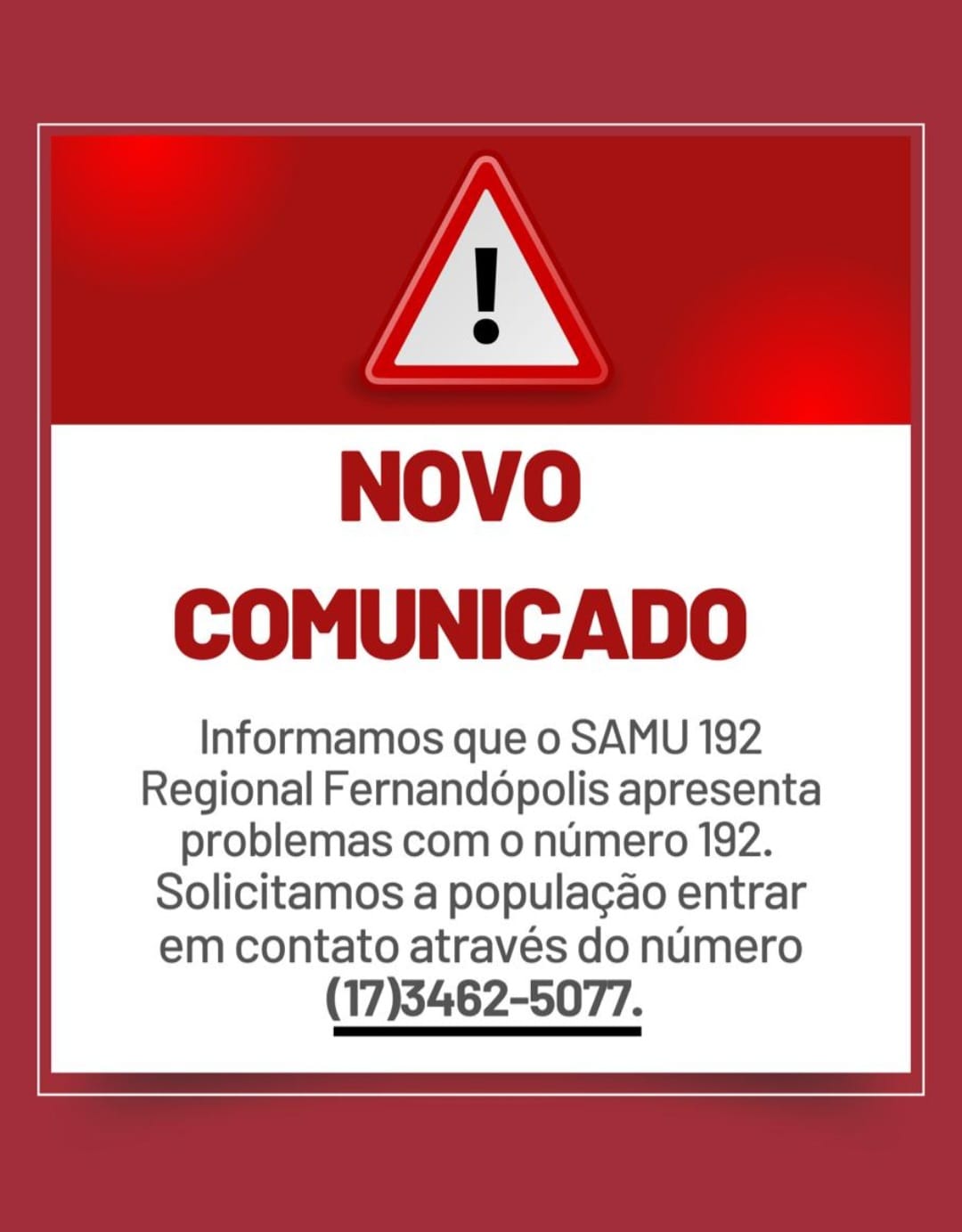 Samu 192 com instabilidade; use (17) 3462-5077