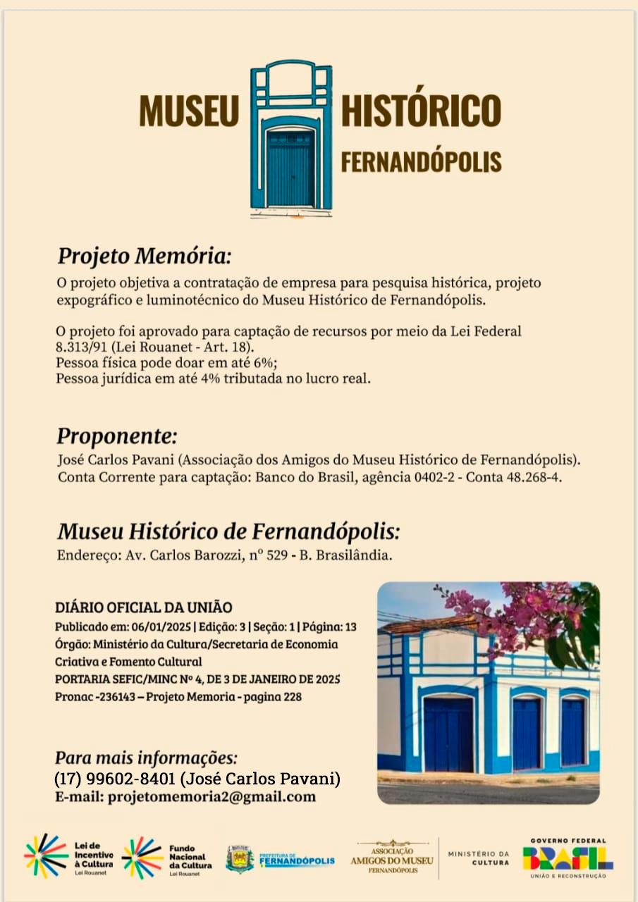 Projeto Memória segue aberto até 31 de dezembro para captação de recursos ao Museu Histórico de Fernandópolis