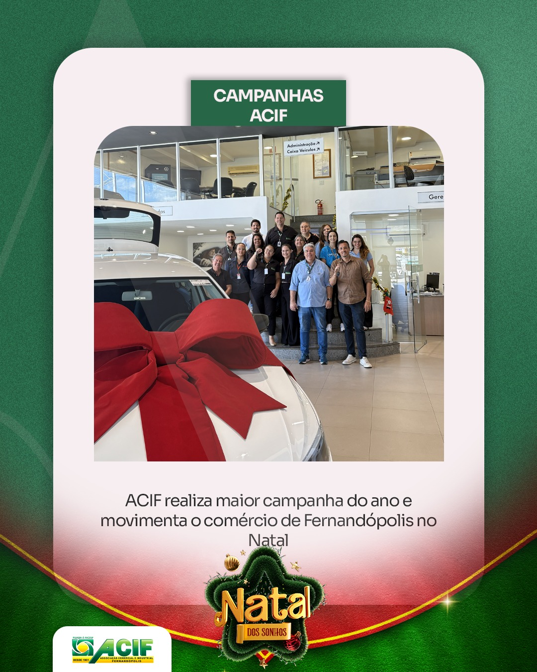 ACIF realiza maior campanha do ano e movimenta o comércio de Fernandópolis no Natal