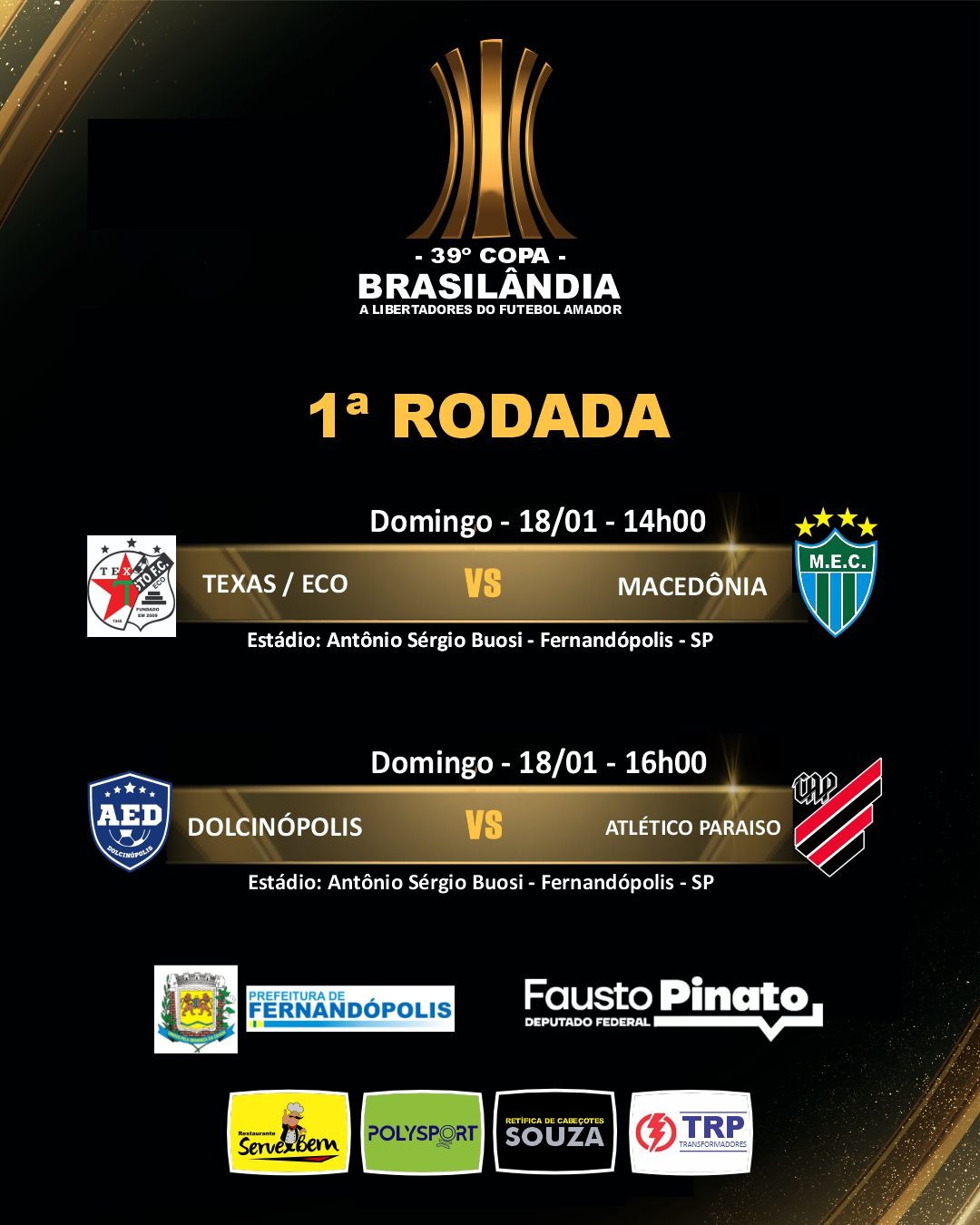 39ª Copa Brasilândia de Futebol Amador começa neste domingo com grandes jogos