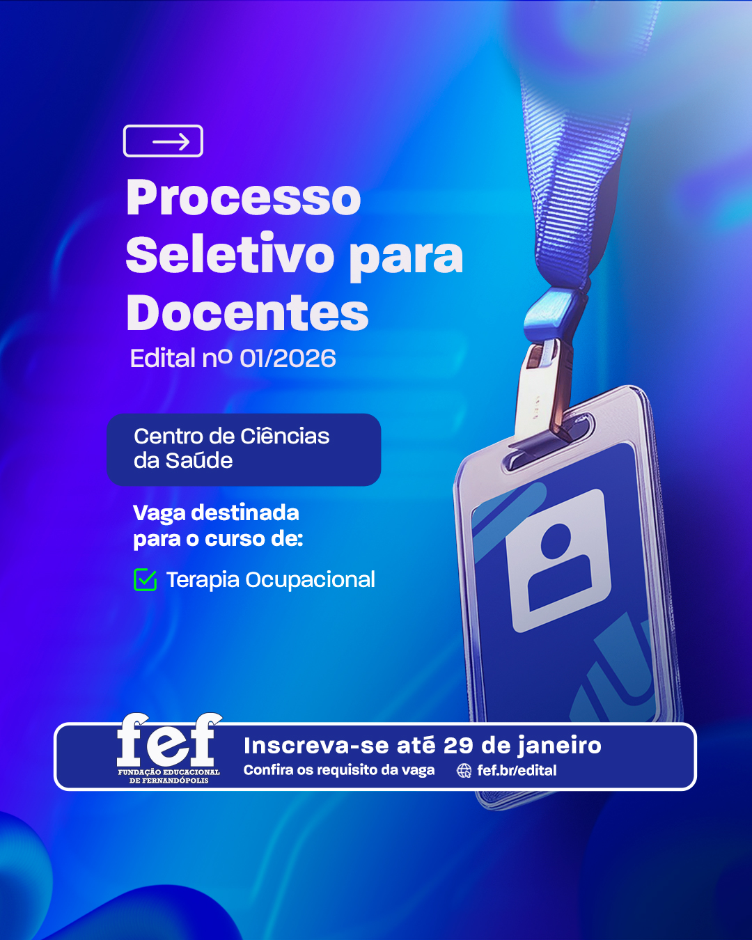 FEF abre processo seletivo para professores de Terapia Ocupacional