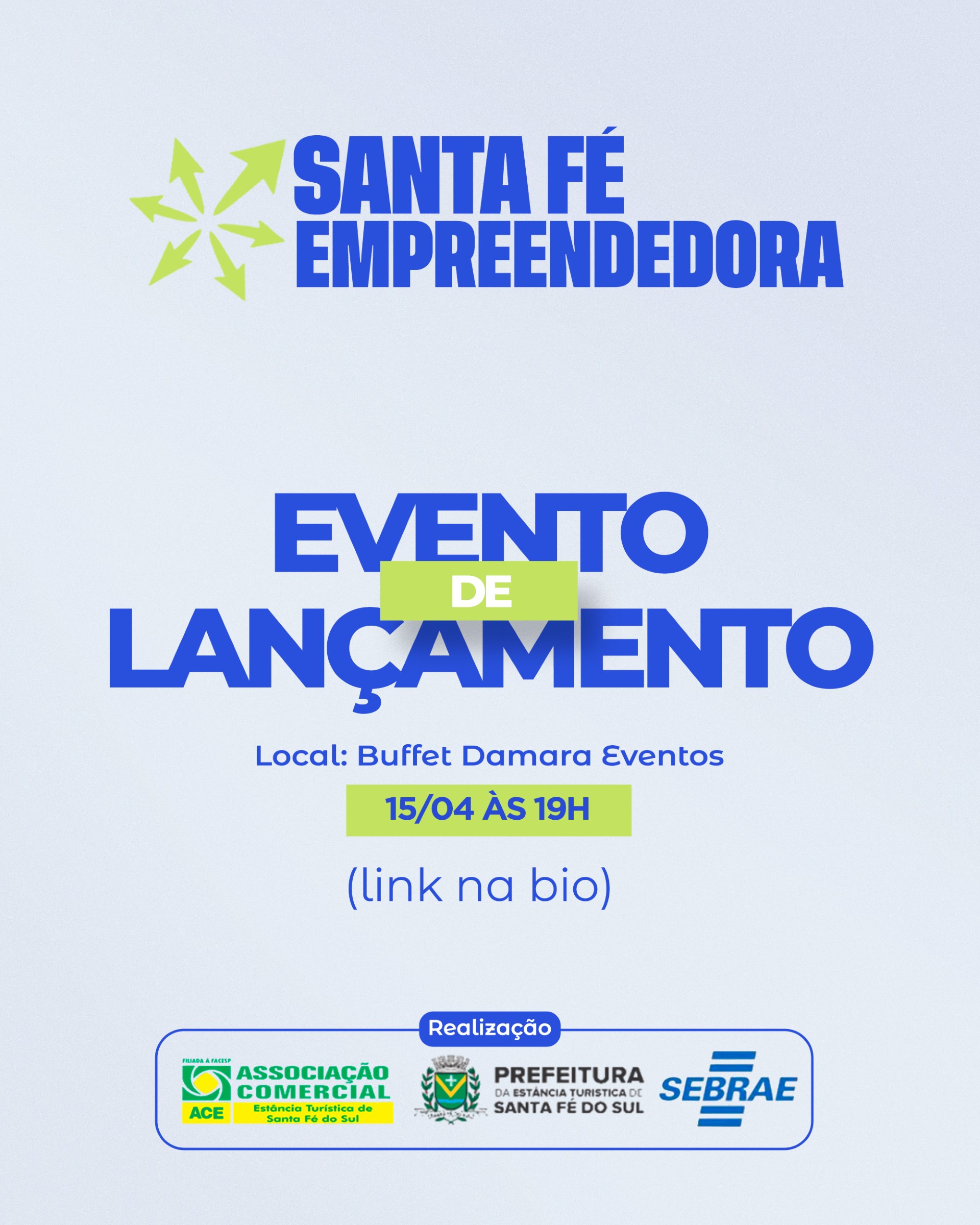 Programa Santa Fé Empreendedora será lançado em evento no dia 15 de abril