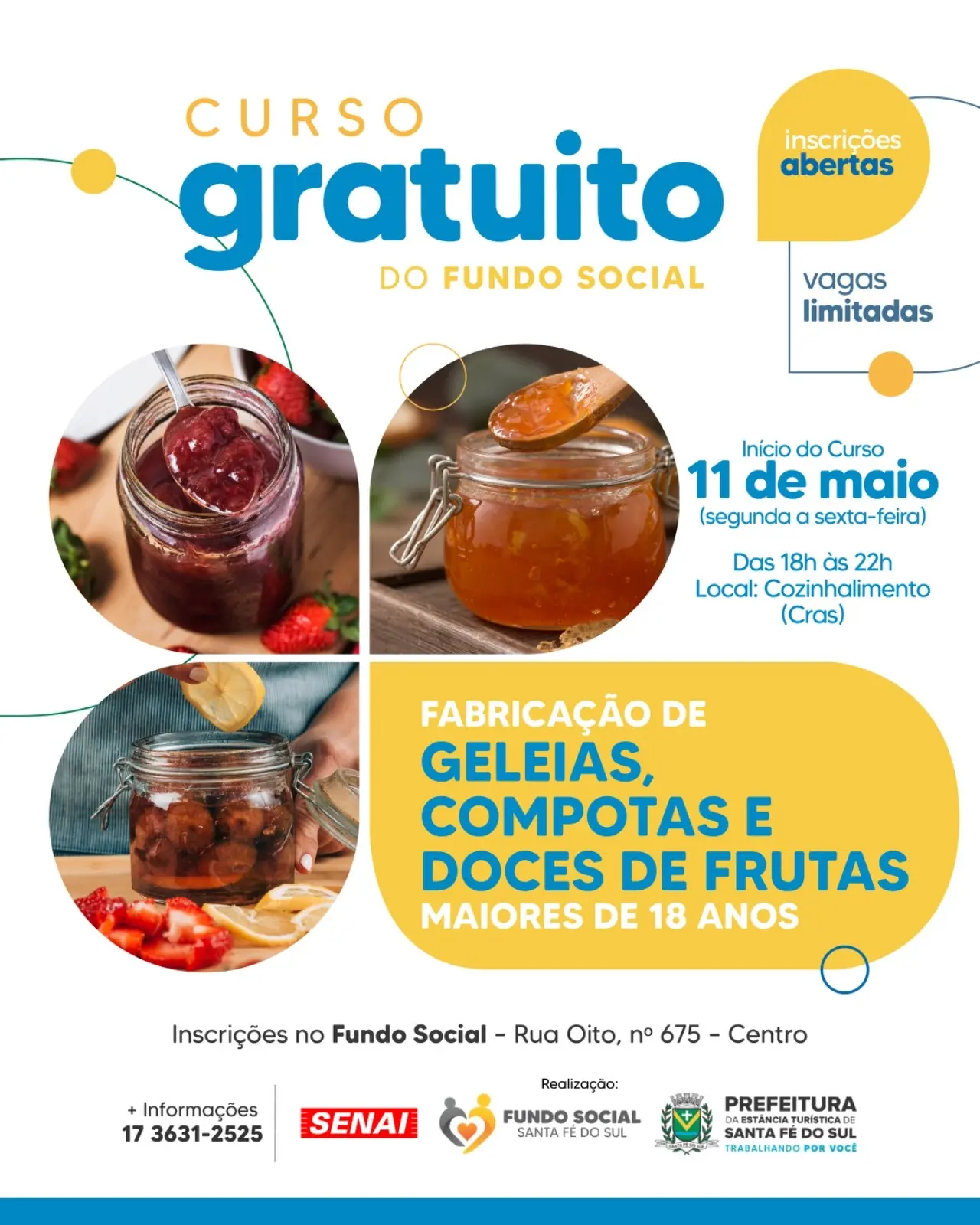Fundo Social abre inscrições para curso gratuito de fabricação de geleias, compotas e doces de frutas