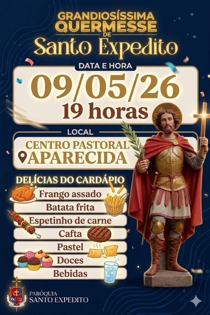 Grandiosíssima Quermesse de Santo Expedito promete movimentar a Praça da Aparecida neste sábado