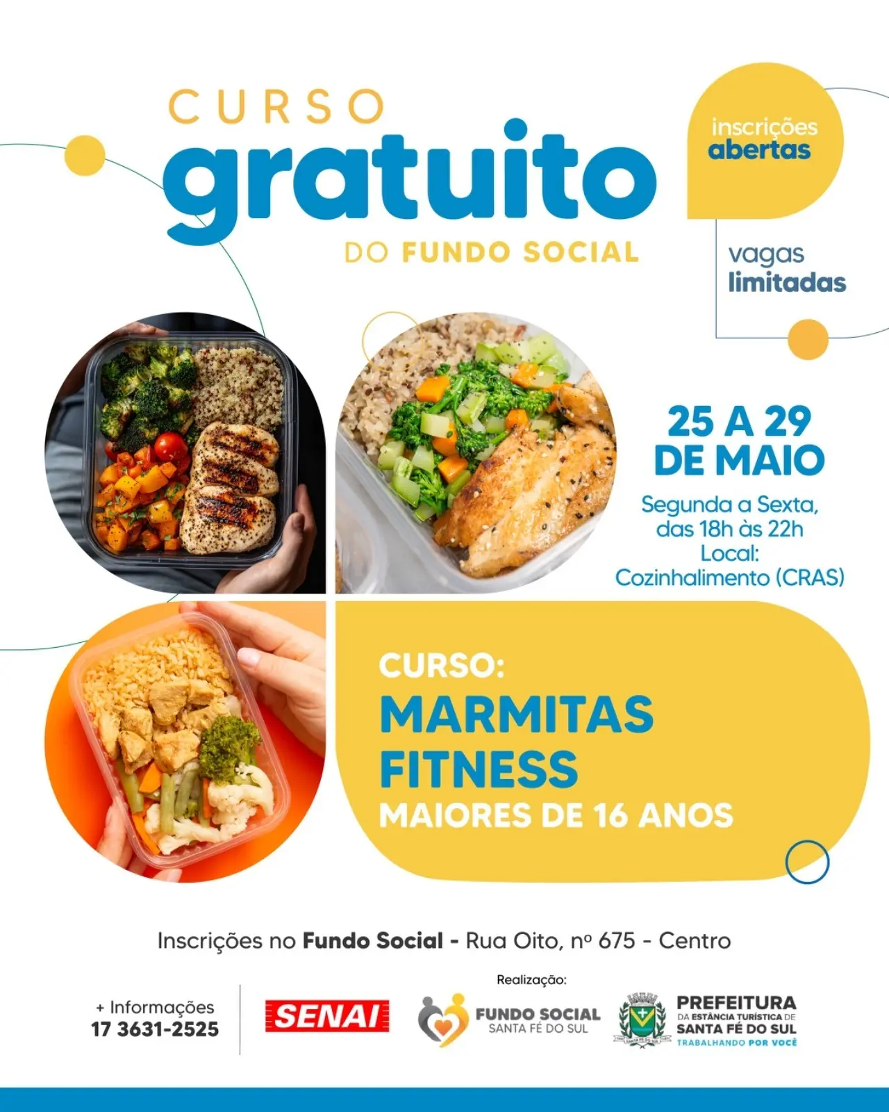 Fundo Social e Senai abrem Inscrições para o curso gratuito de Marmitas Fitness em Santa Fé do Sul