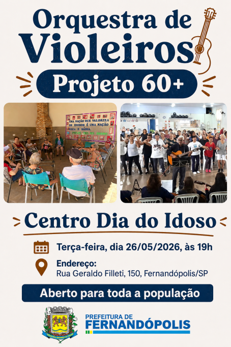 Orquestra de Violeiros leva música e integração ao Centro Dia do Idoso pelo Projeto 60+
