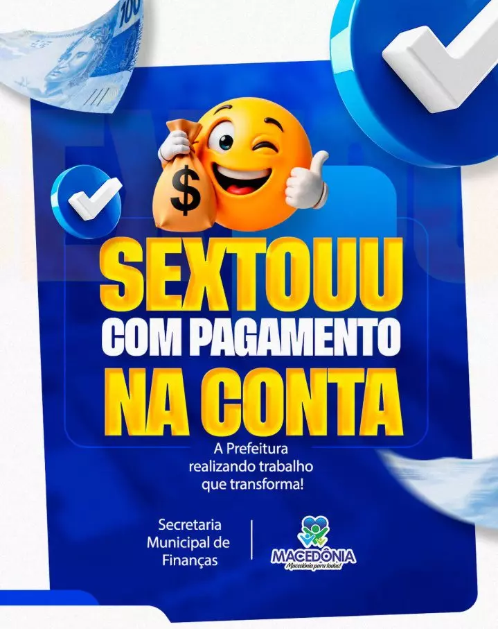 Prefeitura de Macedônia antecipa pagamento dos servidores municipais nesta sexta-feira