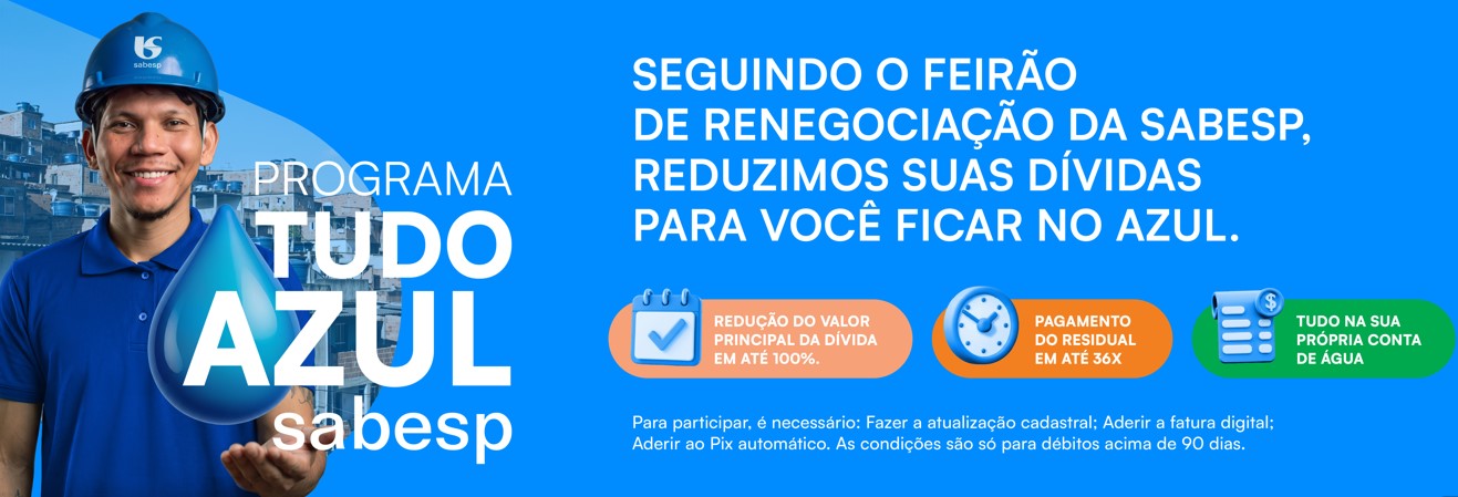 Sabesp oferece até 100% de desconto em dívidas para garantir acesso a serviços básicos