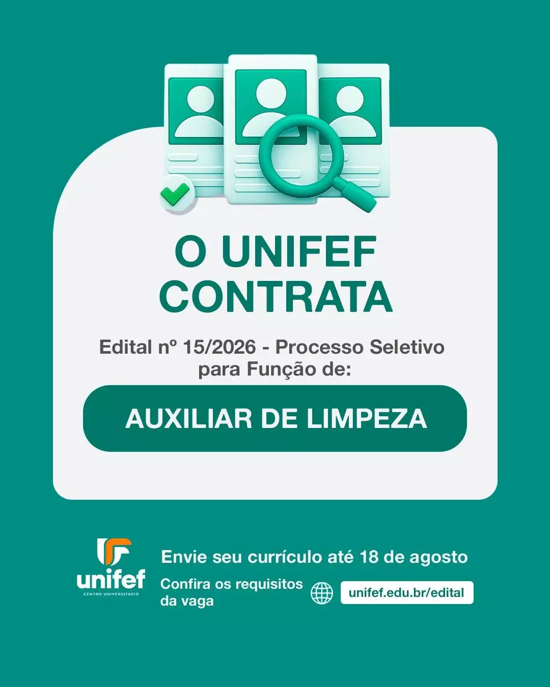 UNIFEF abre processo seletivo para contratação de auxiliar de limpeza em Fernandópolis