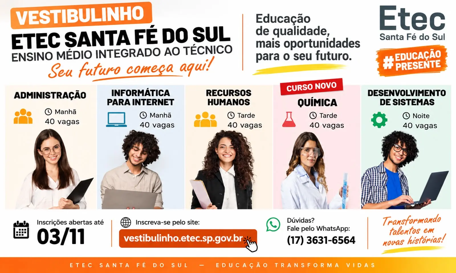 Vestibulinho da Etec Santa Fé do Sul abre inscrições com 200 vagas para cursos de Ensino Médio Integrado ao Técnico