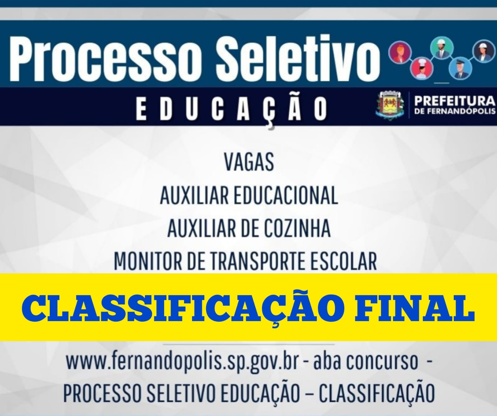 Prefeitura divulga classificação final do Processo Seletivo da Educação